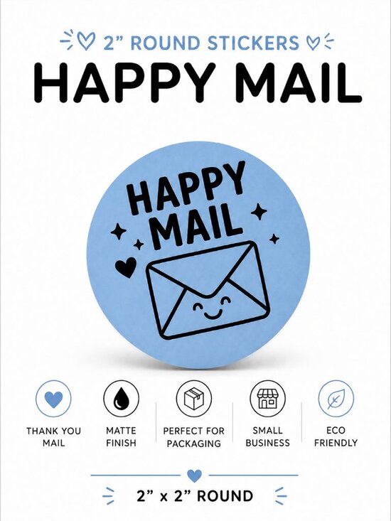 Hand Crafted Other - 100 Blue Happy Mail Stickers 2inch Round Small Business Packaging Supplies